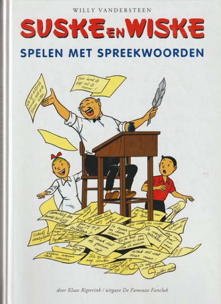 Suske en Wiske - Spelen met spreekwoorden - Klaas Rigterink